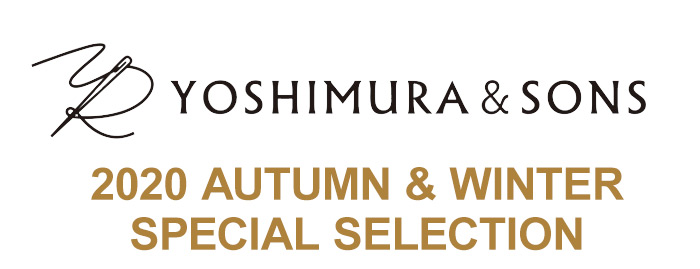 2020 AUTUMN & WINTER SPECIAL SELECTION