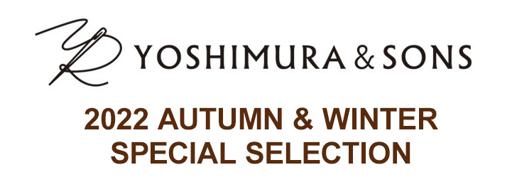 2022 AUTUMN & WINTER SPECIAL SELECTION｜新着情報｜｜オーダースーツ